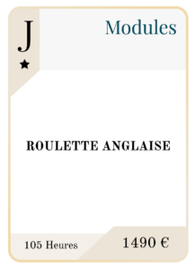 ROULETTE ANGLAISE